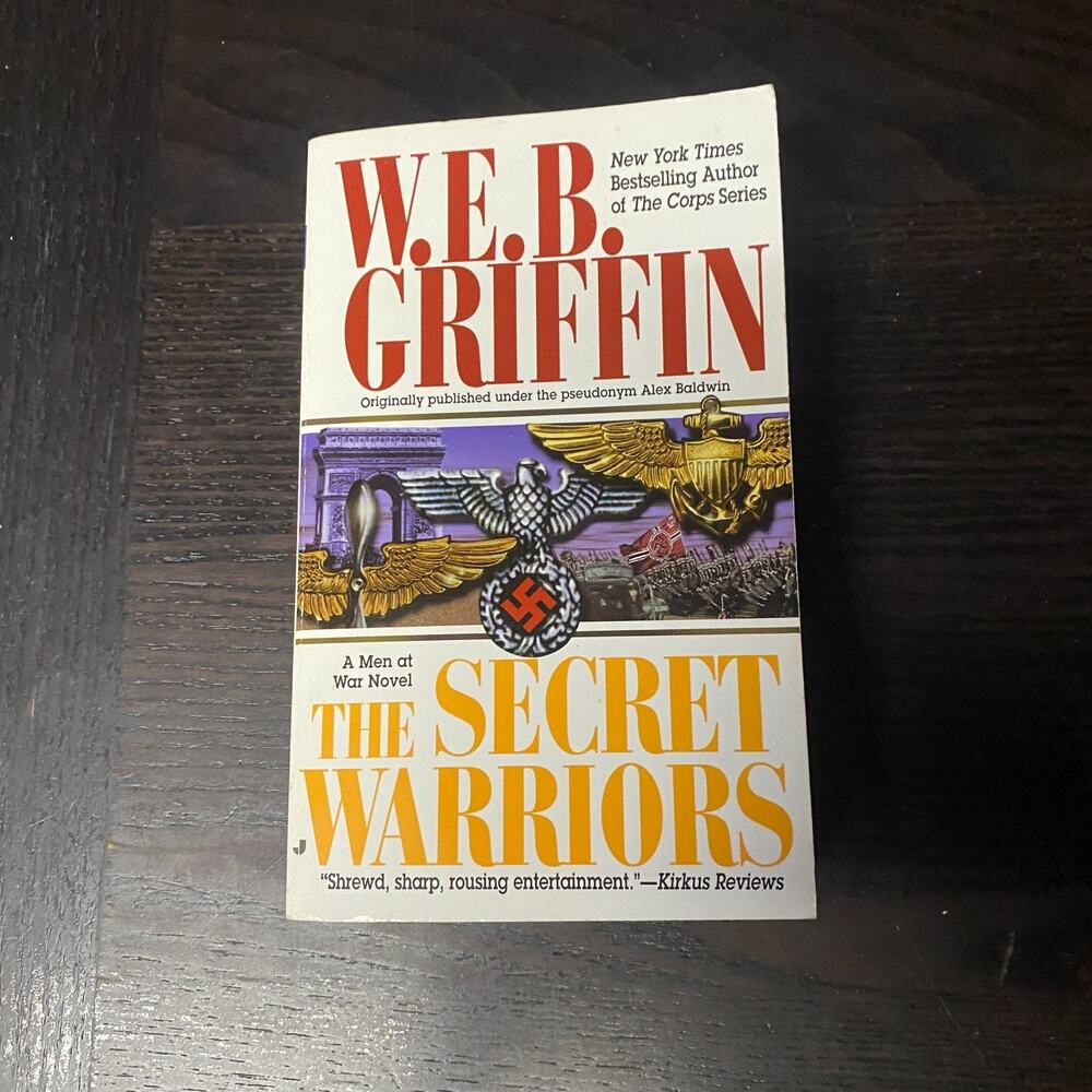 Secret Warriors : A Men at War Novel by W. E. B. Griffin (1999, Mass Market)